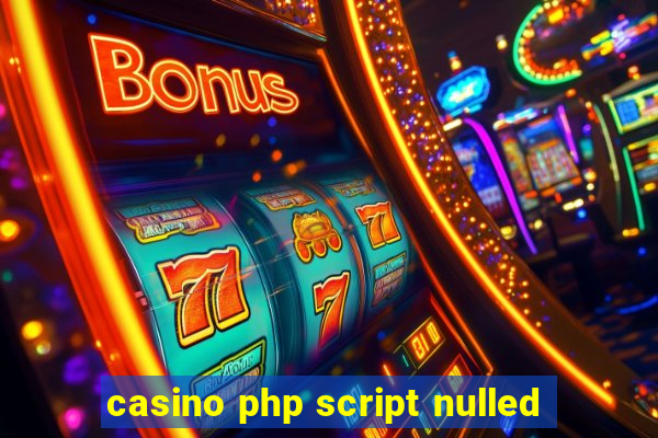 casino php script nulled